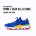 PUMA Teasers They're Collaboration With Sega For Sonic Sneaker